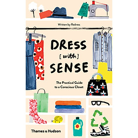 Dress [with] Sense: The Practical Guide to a Con