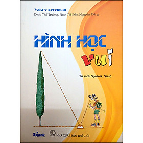 Hình Học Vui (Tái Bản - In Màu)