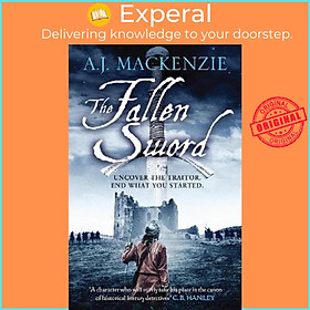 Sách - The Fallen Sword by A.J. MacKenzie (UK edition, paperback)