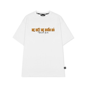 Áo thun Local Brand Teeworld Mẹ Biết Mẹ Buồn T-shirt