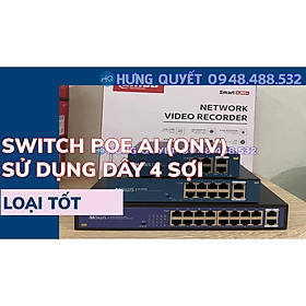 Mua Switch Poe Bộ chia mạng 4 Cổng AI ONV (4+2 Uplink) - 8 Cổng (8+2 Uplink) 16 + 2 sử dụng dây cáp 4 lõi khoảng cách 150m
