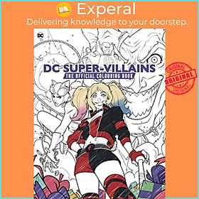 Sách - DC: Super-Villains: The Official Colouring Book by Titan Books (UK edition, paperback)