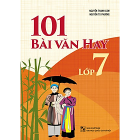 101 Bài Văn Hay Lớp 7_ML