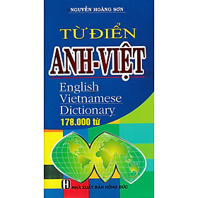 TỪ ĐIỂN ANH – VIỆT (178000 TỪ)