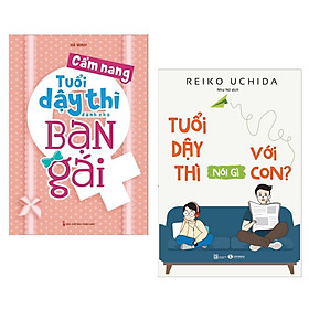 Hình ảnh Combo Sách Thấu Hiểu Về Tuổi Dậy Thì: Cẩm Nang Tuổi Dậy Thì Dành Cho Bạn Gái + Tuổi Dậy Thì Nói Gì Với Con? - ( Top Sách Bán Chạy Nhất / Tặng Kèm Bookmark Greenlife)