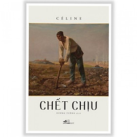 [Download Sách] CHẾT CHỊU (Tặng kèm bookmark Phương Đông Books)