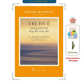 Sách Trí Huệ - Những Hiểu Biết Thay Đổi Cuộc Đời