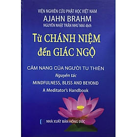 Từ Chánh Niệm Đến Giác Ngộ