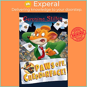 Sách - Geronimo Stilton: Paws Off, Cheddarface! by Geronimo Stilton (UK edition, paperback)