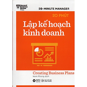 HBR 20 Minute Manager - 20 Phút Lập Kế Hoạch Kinh Doanh