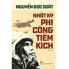 Nhật Ký Phi Công Tiêm Kích - TRẺ