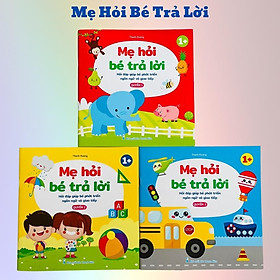 Hình ảnh Sách - Mẹ hỏi bé trả lời - Giúp bé phát triển ngôn ngữ và giao tiếp- Bộ 3 cuốn