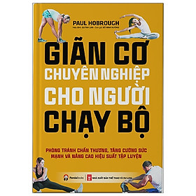 [Download Sách] Giãn Cơ Chuyên Nghiệp Cho Người Chạy Bộ