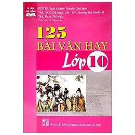 125 Bài Văn Hay Lớp 10