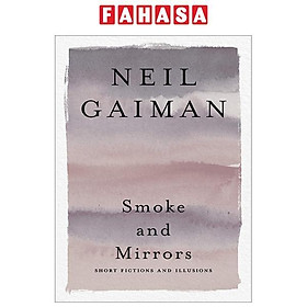 Hình ảnh sách Smoke And Mirrors: Short Fictions And Illusions