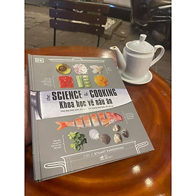 Download sách KHOA HỌC VỀ NẤU ĂN - The Science Of Cooking (Bìa cứng)