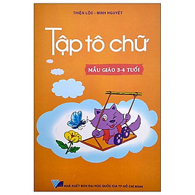 Tập Tô Chữ - Mẫu Giáo 3-4 Tuổi