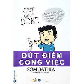 Dứt Điểm Công Việc