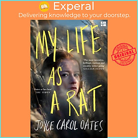 Sách - My Life as a Rat by Joyce Carol Oates (UK edition, paperback)