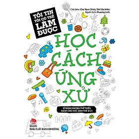 [Download Sách] Tôi Tin Tôi Có Thể Làm Được: Học Cách Ứng Xử (Tái Bản 2018)