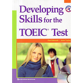 Developing Skills For The TOEIC Test (Tái Bản 2018)