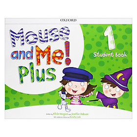 Nơi bán Mouse and Me! Plus 1: Student Book Pack - Giá Từ -1đ