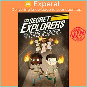 Hình ảnh Sách - The Secret Explorers and the Tomb Robbers by DK (paperback)