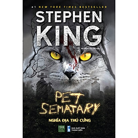 Hình ảnh Review sách Pet Sematary - Nghĩa địa thú cưng - 1980books