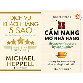 [Download Sách] Combo Sách Cẩm Nang Mở Nhà Hàng + Dịch Vụ Khách Hàng 5 Sao