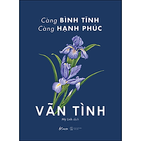 Hình ảnh sách Càng Bình Tĩnh Càng Hạnh Phúc
