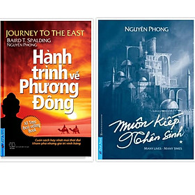 Sách Combo Muôn Kiếp Nhân Sinh Phần 1 (BC) + Hành Trình Về Phương Đông (BC) – First News – BẢN QUYỀN