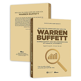 Hình ảnh Báo Cáo Tài Chính Dưới Góc Nhìn Của Warren Buffett (Tái bản năm 2023)