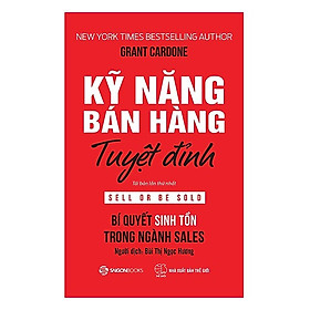 Kỹ Năng Bán Hàng Tuyệt Đỉnh (Tặng kèm sổ tay)