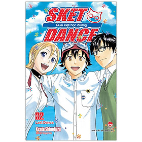 Sket Dance - Quái kiệt học đường Tập 32: Last Dance