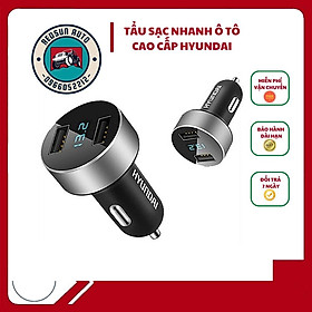 Tẩu sạc ô tô, tẩu sạc nhanh HUYNDAI tích hợp hai cổng USB điện áp 3.6A, 18W hiển thị điện áp ( Màu đen) HY-36C