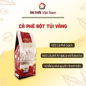 Cà Phê Bột AnTháiCafé Túi Vàng (500g)