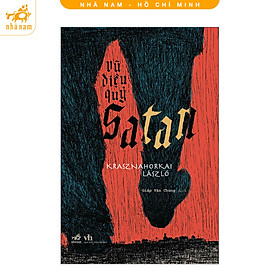 Sách - Vũ điệu quỷ Satan (Nhã Nam HCM)