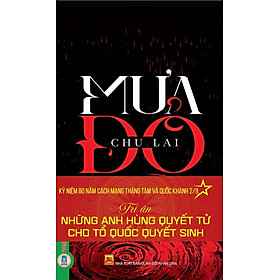 Sách Mưa Đỏ  - Chu Lai
