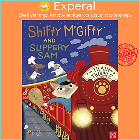 Sách - Shifty McGifty and Slippery Sam: Train Trouble by Steven Lenton (UK edition, paperback)