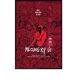 Sách - Bảng Danh Sách Tử Hình - Mê Cung Ký Ức