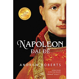 Hình ảnh Sách - Napoleon Đại Đế (Bìa Cứng) 529K