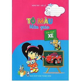 Tô màu - mẫu giáo - các loại xe