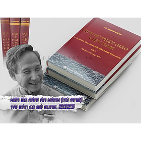 [KÈM SÁCH TẶNG] Sách Mới - Lịch sử Phật giáo Việt Nam (trọn bộ 3 tập) - GS. Lê Mạnh Thát - Tái bản có bổ sung 2023