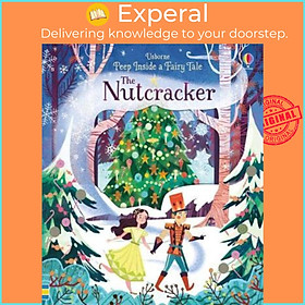Sách - Peep Inside A Fairy Tale The Nutcracker by Anna Milbourne (UK edition, paperback)