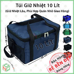 Mua (Tiện Lợi) Túi Giữ Nhiệt Cỡ Nhỏ 10 11 Lít KhoNCC Hàng Chính Hãng - Phù Hợp Quán Ăn Uống Cafe Trà Sữa - NKT-TGN10L-7047-XD (Nhiều màu)