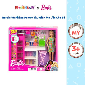 Đồ Chơi Barbie Và Phòng Pantry Thư Giãn Mơ Ước Cho Bé BARBIE HJV38