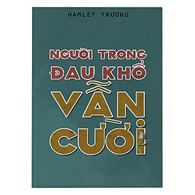 Người Trong Đau Khổ Vẫn Cười