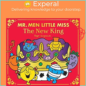 Sách - Mr Men Little Miss: The New King by Adam Hargreaves (UK edition, paperback)