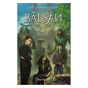 Sách Bãi săn phần 1 Giếng cổ - Alphabooks - BẢN QUYỀN