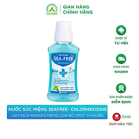 Nước súc miệng diệt khuẩn Seafree Chlorhedixine 250ml, Sạch mảng bám